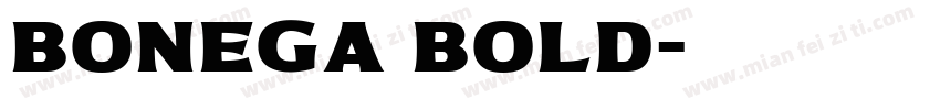 Bonega Bold字体转换